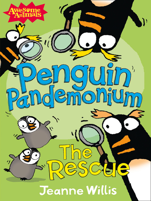 Title details for Penguin Pandemonium by Jeanne Willis - Available